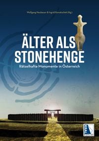 Bild vom Artikel Älter als Stonehenge vom Autor Wolfgang Neubauer