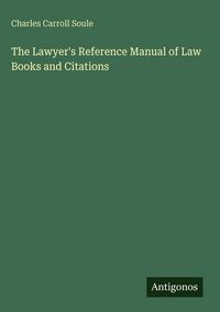 Produktbild: The Lawyer's Reference Manual of Law Books and Citations