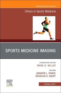 Produktbild: Sports Medicine Imaging, an Issue of Clinics in Sports Medicine