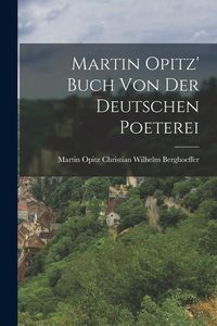 Produktbild: Martin Opitz' Buch von der Deutschen Poeterei