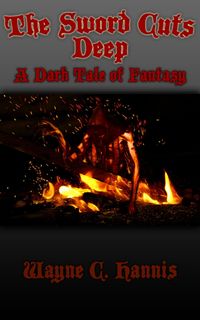 Produktbild: The Sword Cuts Deep: A Dark Tale of Fantasy
