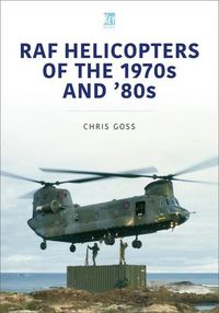 Produktbild: RAF Helicopters of the 1970s and '80s