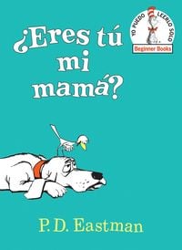 Produktbild: &iquest;Eres T&uacute; Mi Mam&aacute;? (Are You My Mother? Spanish Edition)