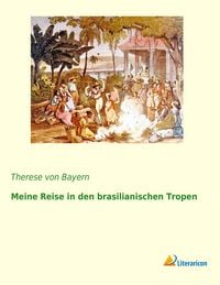 Produktbild: Meine Reise in den brasilianischen Tropen