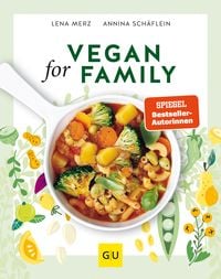 Bild vom Artikel Vegan for Family vom Autor Lena Merz