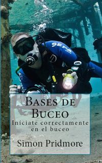 Produktbild: Bases de buceo: In&iacute;ciate correctamente en el buceo
