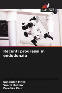 Produktbild: Recenti progressi in endodonzia