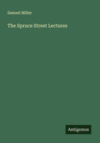 Produktbild: The Spruce Street Lectures