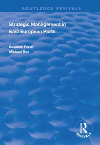 Produktbild: Strategic Management in East European Ports
