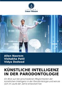 Produktbild: K&uuml;nstliche Intelligenz in der Parodontologie
