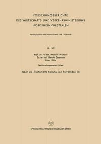 Produktbild: &Uuml;ber die fraktionierte F&auml;llung von Polyamiden (II)