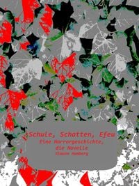 Produktbild: Schule, Schatten, Efeu