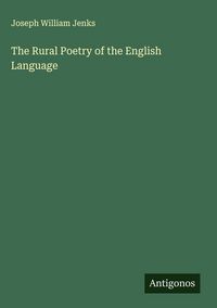 Produktbild: The Rural Poetry of the English Language
