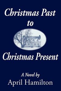 Produktbild: Christmas Past to Christmas Present