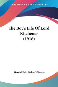 Produktbild: The Boy's Life Of Lord Kitchener (1916)