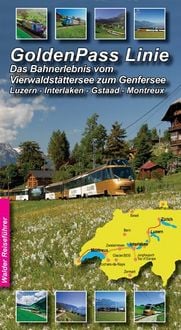 Produktbild: GoldenPass-Line - Bahnreisef&uuml;hrer (GoldenPass Panoramic)