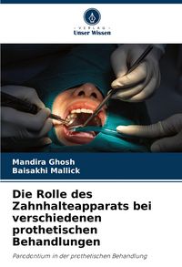 Produktbild: Die Rolle des Zahnhalteapparats bei verschiedenen prothetischen Behandlungen