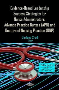Produktbild: Evidence-Based Leadership Success Strategies for Nurse Admin