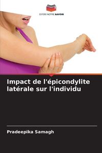 Produktbild: Impact de l'&eacute;picondylite lat&eacute;rale sur l'individu