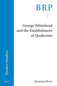 Produktbild: George Whitehead and the Establishment of Quakerism