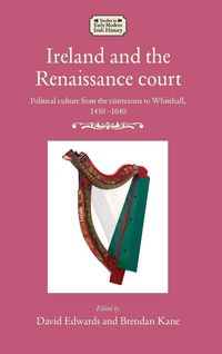 Produktbild: Ireland and the Renaissance court