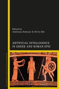 Produktbild: Artificial Intelligence in Greek and Roman Epic