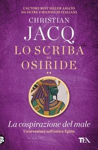 Produktbild: La cospirazione del male. Lo scriba di Osiride