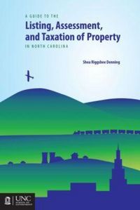 Produktbild: Guide to the Listing, Assessment, and Taxation of Property in North Carolina