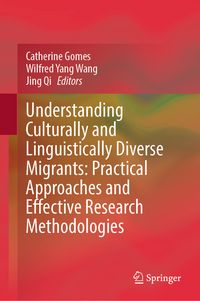 Produktbild: Understanding Culturally and Linguistically Diverse Migrants: Practical Approaches and Effective Research Methodologies