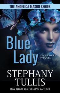 Produktbild: Blue Lady (The Angelica Mason Series, #1)