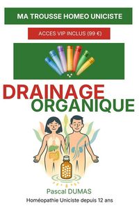 Produktbild: Le drainage hom&eacute;opathique organique personnalis&eacute;