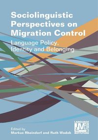Produktbild: Sociolinguistic Perspectives on Migration Control