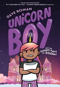 Produktbild: Unicorn Boy and the Slumber Party of Doom!