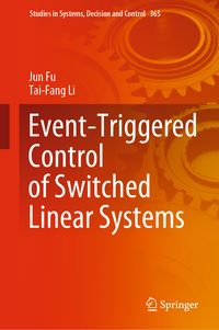 Produktbild: Event-Triggered Control of Switched Linear Systems
