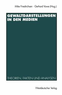 Produktbild: Gewaltdarstellungen in den Medien