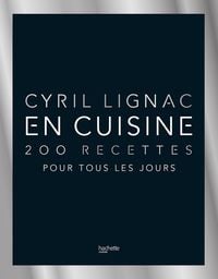 Produktbild: Lignac, C: En cuisine - 200 recettes pour tous les jours