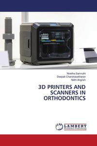 Produktbild: 3d Printers and Scanners in Orthodontics