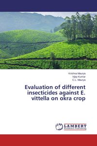 Produktbild: Evaluation of different insecticides against E. vittella on okra crop
