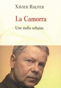 Produktbild: La Camorra, une mafia urbaine