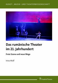 Produktbild: Das rum&auml;nische Theater im 21. Jahrhundert