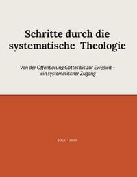 Produktbild: Schritte durch die systematische Theologie