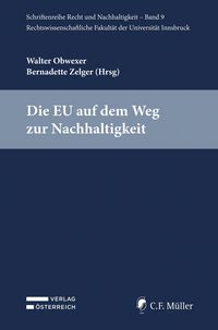 Produktbild: Die EU auf dem Weg zur Nachhaltigkeit