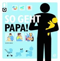 Produktbild: So geht Papa!