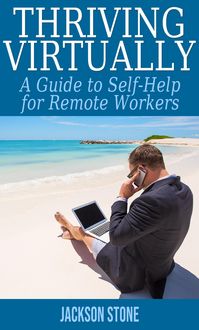 Produktbild: Thriving Virtually: A Guide to Self-Help for Remote Workers