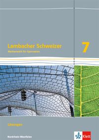 Bild vom Artikel Lambacher Schweizer Mathematik 7. Lösungen Klasse 7. Nordrhein-Westfalen vom Autor 