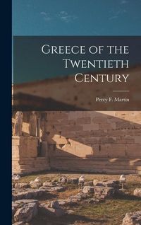 Produktbild: Greece of the Twentieth Century