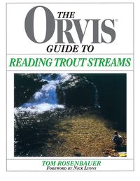 Produktbild: Rosenbauer, T: Orvis Guide to Reading Trout Streams