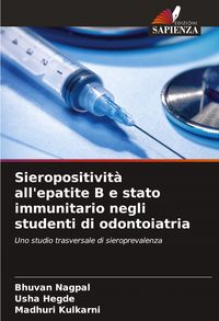 Produktbild: Sieropositivit&agrave; all'epatite B e stato immunitario negli studenti di odontoiatria