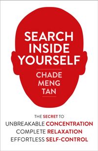 Produktbild: Tan, C: Search Inside Yourself