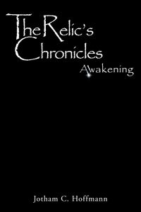 Produktbild: The Relic's Chronicles - Book 1